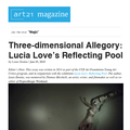 Three-dimenstional Allegory: Lucia Love's Reflecti...