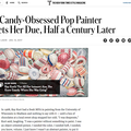 A Candy-Obsessed Pop Painter Gets Her Due, Half a...